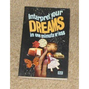 Interpret Your Dreams in One Minute or Less by Tom Chetwynd-Vintage 1980
